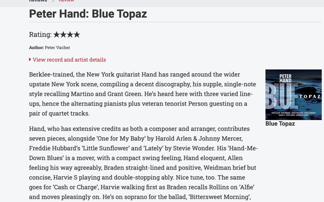 3/25: Jazzwise Review of Peter Hand “Blue Topaz”
